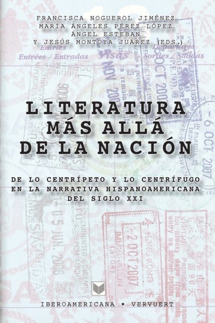 Angel Esteban, Maria Angeles Perez Lopez, Francisca Noguerol Jimenez - Literatura más allá de la nación, E-bok