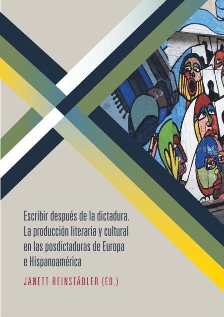 Janett Reinstadler - Escribir después de la dictadura, E-bok