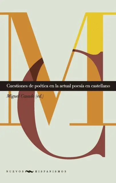 Miguel Casado - Cuestiones de poética en la actual poesía en castellano, E-bok. Tillgänglighet: Lägg i varukorg