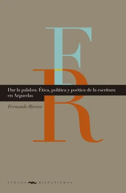 Fernando Rivera - Dar la palabra, E-bok. Tillgänglighet: Lägg i varukorg