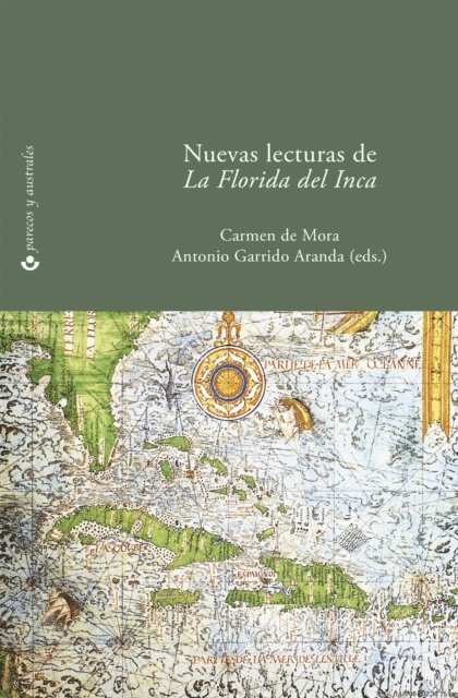 Carmen de Mora, Antonio Garrido Aranda - Nuevas lecturas de "La Florida del Inca", E-bok