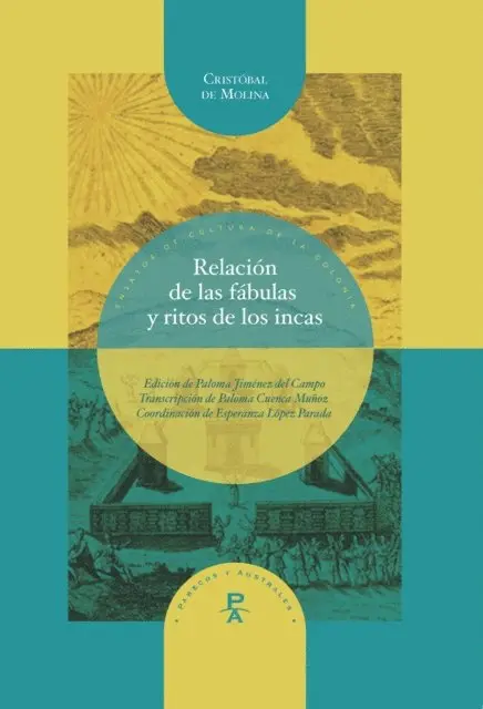 Cristobal de Molina, Esperanza Lopez Parada, Paloma Jimenez del Campo - Relación de las fábulas y ritos de los incas. Transcripción paleográfica de Paloma Cuenca Muñoz., E-bok. Tillgänglighet: Lägg i varukorg