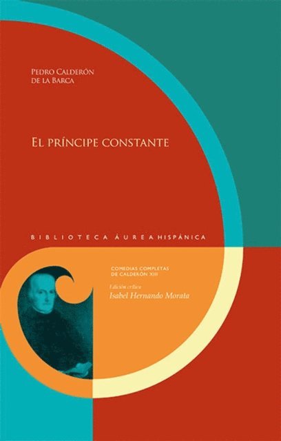 Pedro Calderon de la Barca - El príncipe constante, E-bok