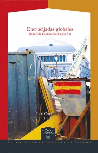 Jose Colmeiro - Encrucijadas globales, E-bok