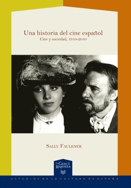 Sally Faulkner - Una historia del cine español, E-bok