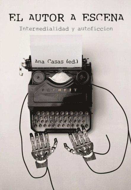 Ana Casas - El autor a escena, E-bok