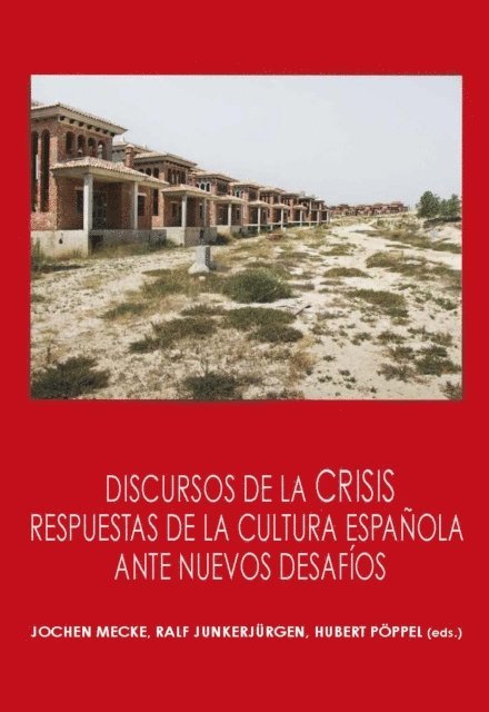 Hubert Poppel, Ralf Junkerjurgen, Jochen Mecke - Discursos de la crisis, E-bok