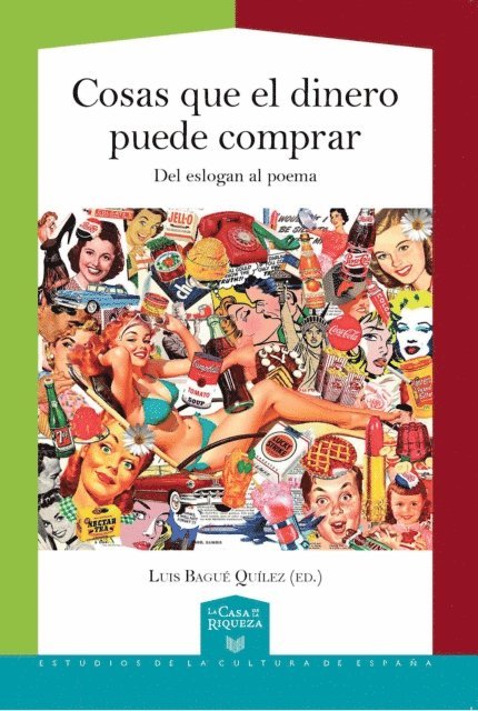Luis Bague Quilez - Cosas que el dinero puede comprar, E-bok