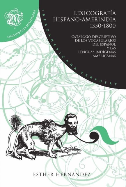 Esther Hernandez - Lexicografía hispano-amerindia 1550-1800, E-bok