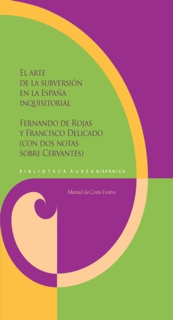 Manuel da Costa Fontes - El arte de la subversión en la España inquisitorial, E-bok