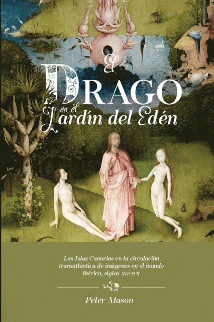 Peter Mason - El drago en el Jardín del Edén, E-bok
