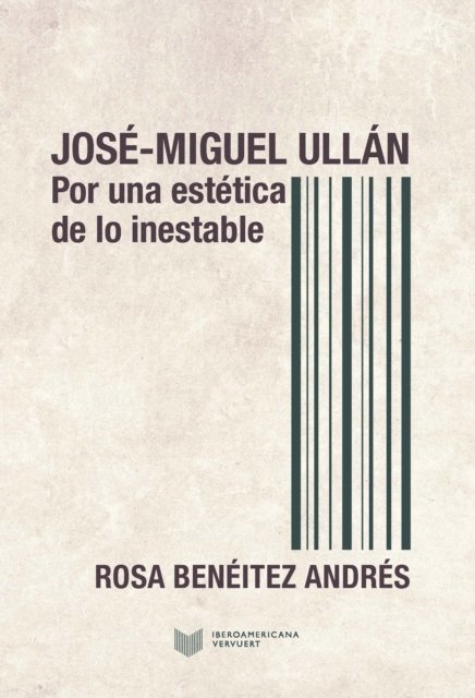 Rosa Beneitez Andres - José-Miguel Ullán, E-bok