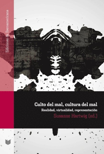 Susanne Hartwig - Culto del mal, cultura del mal, E-bok