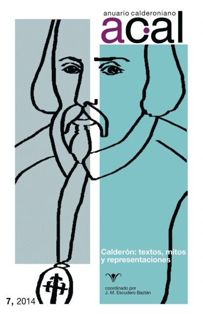 Juan Manuel Escudero Baztan - Anuario calderoniano 7 (2014), E-bok