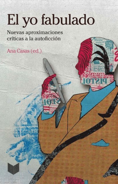 Ana Casas - El yo fabulado, E-bok