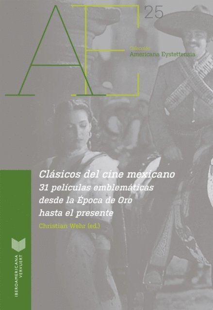 Christian Wehr - Clásicos del cine mexicano, E-bok