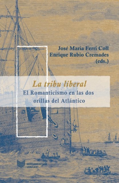 Enrique Rubio Cremades, Jose Maria Ferri Coll - La tribu liberal, E-bok
