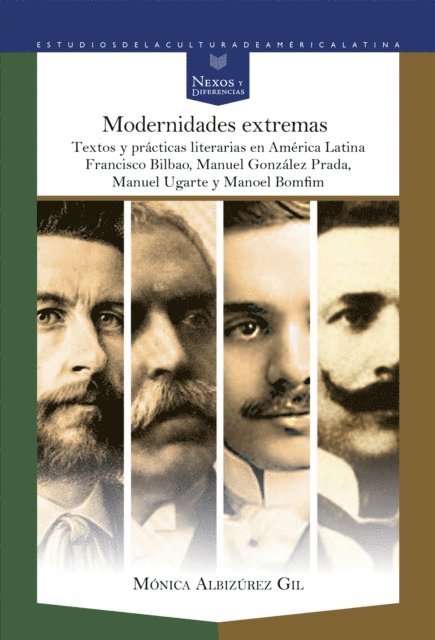 Monica Albizurez Gil - Modernidades extremas, E-bok