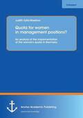 Quota for women in management positions? An analysis of the implementation of the women's quota in Germany