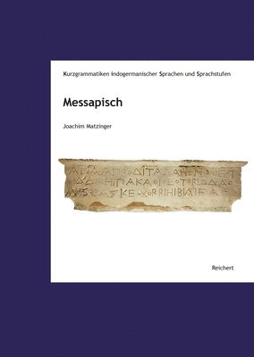 Joachim Matzinger - Messapisch, Häftad. Tillgänglighet: Tillfälligt slut