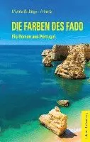 Marita und Jürgen Alberts - Die Farben des Fado, Häftad. Tillgänglighet: Lägg i varukorg