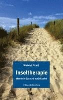 Winfried Picard - Inseltherapie, Häftad
