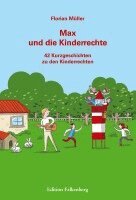 Florian Müller - Max und die Kinderrechte, Häftad