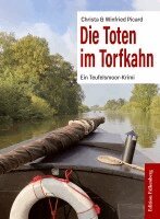 Christa Picard, Winfried Picard - Die Toten im Torfkahn, Häftad. Tillgänglighet: Lägg i varukorg