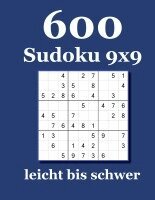 David Badger - 600 Sudoku 9x9 leicht bis schwer, Häftad