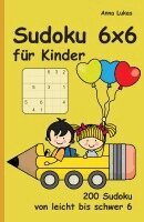 Anna Lukas - Sudoku 6x6 für Kinder, Häftad