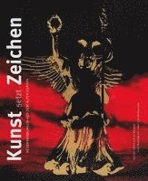 Jochen Luckhardt - Kunst Setzt Zeichen: Neuerwerbungen Aus Dem Alten Europa, Inbunden