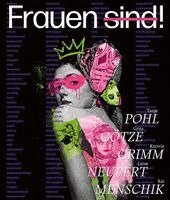 Museum Lyonel Feininger Welterbestadt Quedlinburg, Christian Philipsen, Adina Christine Rösch - Frauen sind!, Inbunden. Tillgänglighet: Lägg i varukorg
