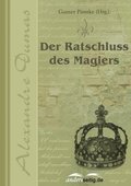 Der Ratschluss des Magiers
