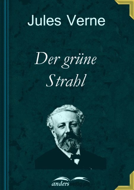 Jules Verne - Der grüne Strahl, E-bok