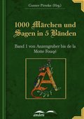 1000 Mÿrchen und Sagen in 5 Bÿnden - Band 1