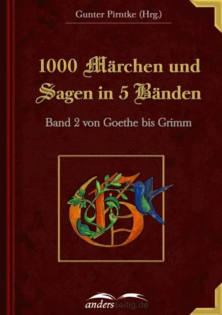 Gunter Pirntke - 1000 Märchen und Sagen in 5 Bänden - Band 2, E-bok. Tillgänglighet: Lägg i varukorg
