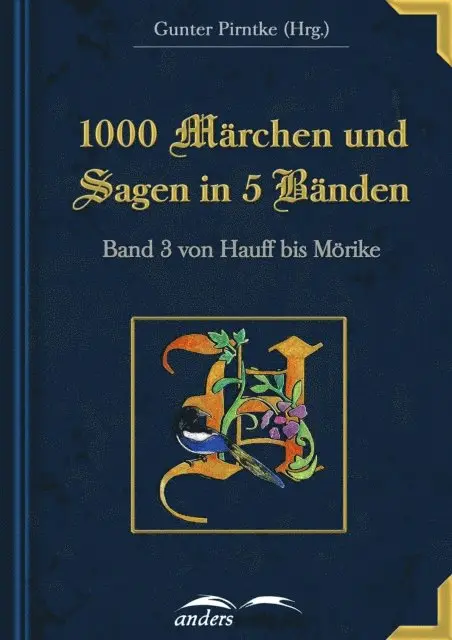 Gunter Pirntke - 1000 Märchen und Sagen in 5 Bänden - Band 3, E-bok. Tillgänglighet: Lägg i varukorg