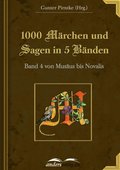 1000 Mÿrchen und Sagen in 5 Bÿnden - Band 4
