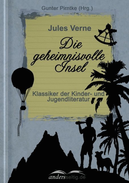 Jules Verne - Die geheimnisvolle Insel, E-bok