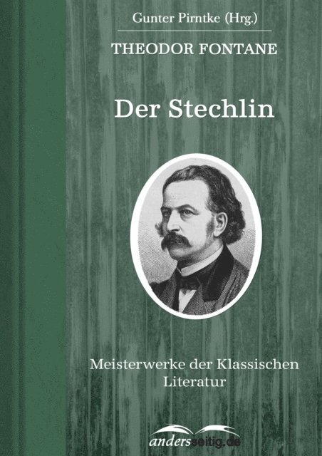 Theodor Fontane - Der Stechlin, E-bok