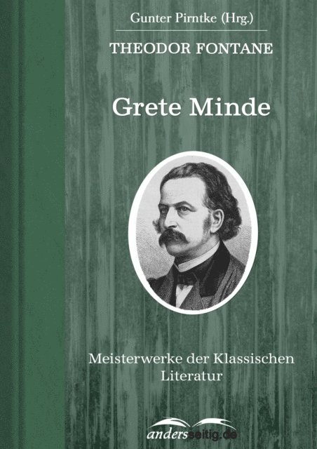Theodor Fontane - Grete Minde, E-bok