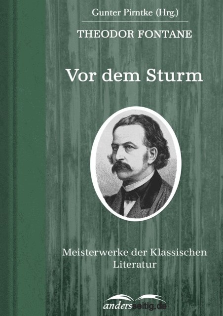 Theodor Fontane - Vor dem Sturm, E-bok