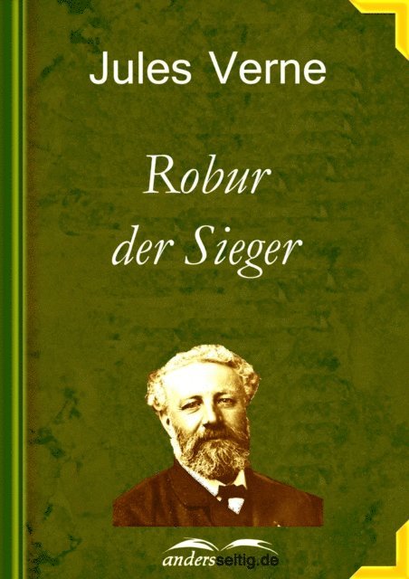 Jules Verne - Robur der Sieger, E-bok