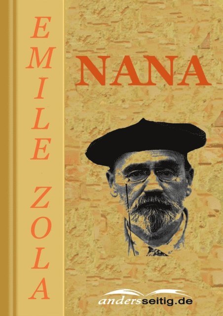 Emile Zola - Nana, E-bok