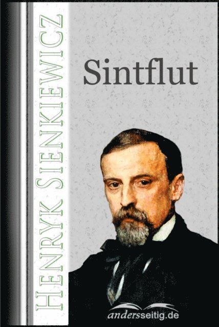 Henryk Sienkiewicz - Sintflut, E-bok