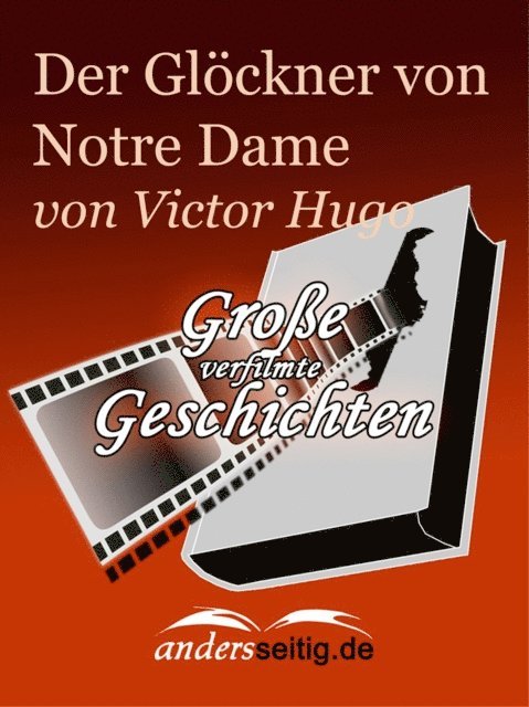 Victor Hugo - Der Glöckner von Notre Dame, E-bok
