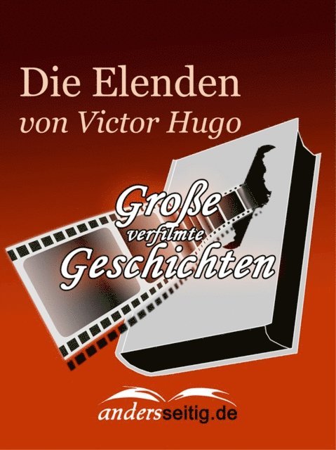 Victor Hugo - Die Elenden, E-bok