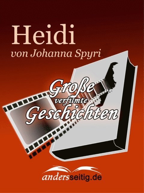 Johanna Spyri - Heidi, E-bok