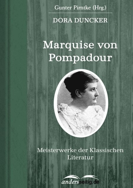 Dora Duncker - Marquise von Pompadour, E-bok
