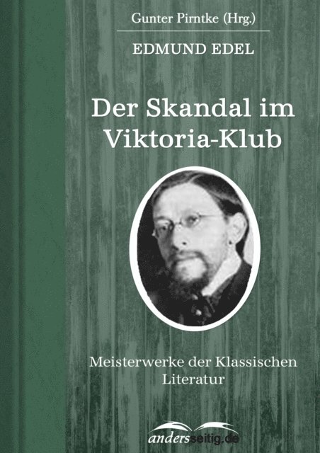 Edmund Edel - Der Skandal im Viktoria-Klub, E-bok
